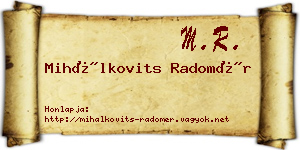 Mihálkovits Radomér névjegykártya